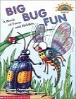 Big Bug Fun