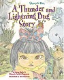 Shaoey And Dot: A Thunder & Lightning Bug Story
