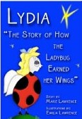 How Lydia Ladybug Earned Her Wings